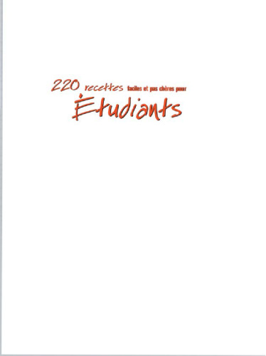 220 recettes faciles et pas chères pour étudiants