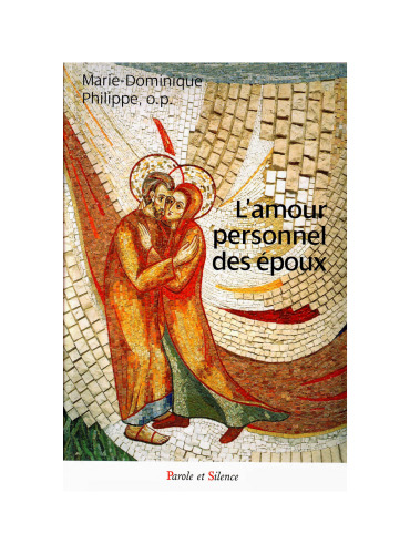 L'amour personnel des epoux