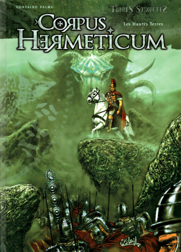 Corpus Hermeticum, Tome 2 : Les hautes terres