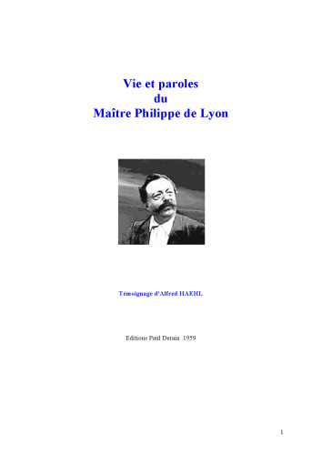 Vie et paroles du Maître Philippe
