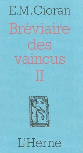 Breviaire des vaincus II