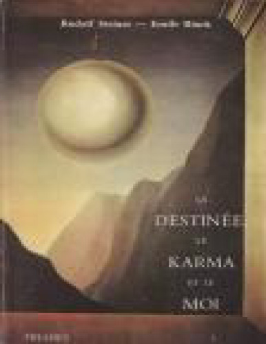 Vies successives et Karma. La destinée, le Karma et le Moi