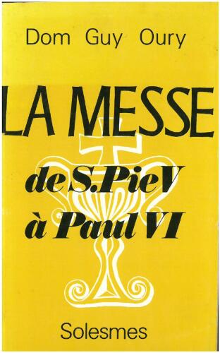 La Messe de S. Pie V à Paul VI