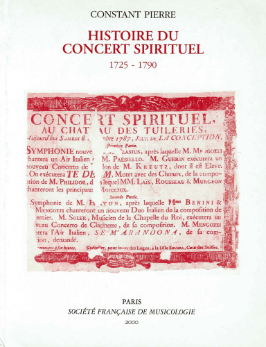 Histoire du Concert spirituel: (1725-1790) (French Edition)
