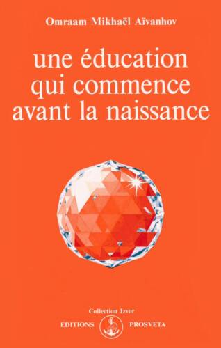 Une éducation qui commence avant la naissance