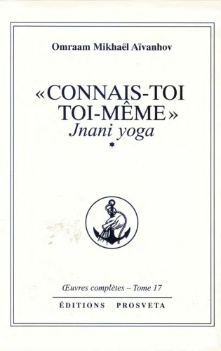Connais-toi toi-même Jnani yoga