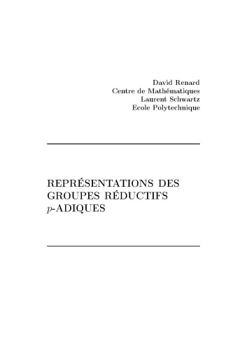 Représentation des groupes réductifs p-adiques