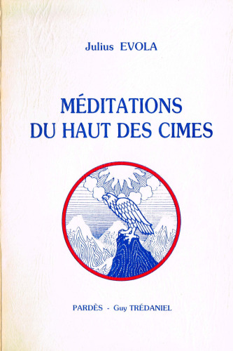 Les Méditations du haut des cimes