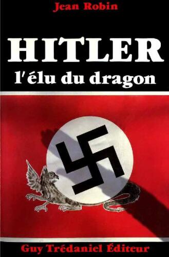 Hitler, l'élu du Dragon
