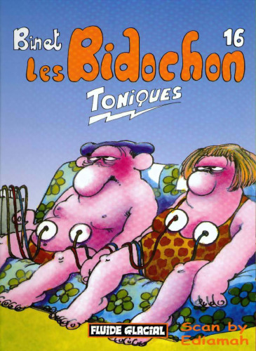 Les Bidochon, Tome 16 : Toniques !