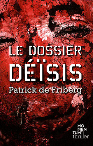 Le Dossier Déïsis