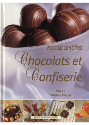 Chocolats et confiserie (français-anglais), tome I