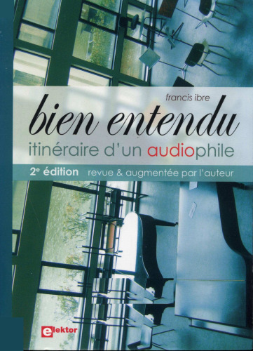 Bien Entendu itinéraire d'un audiophile