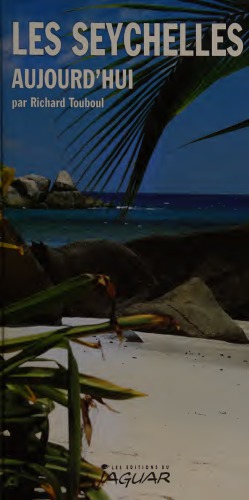 Les Seychelles aujourd'hui