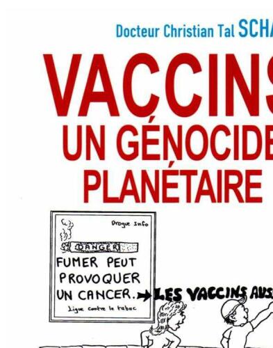 Vaccins, un génocide planétaire