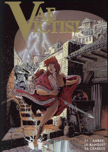 Vae victis ! , tome 1 : Ambre, le banquet de crassus