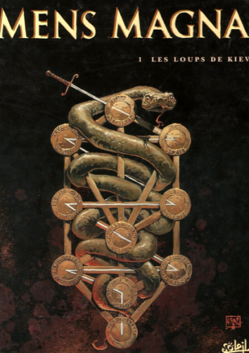Mens Magna, tome 1 : Les Loups de Kiev