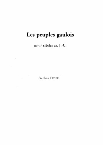 Les peuples gaulois : IIIe-Ier siècle av. J.-C.