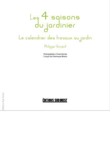 Les 4 saisons du jardinier