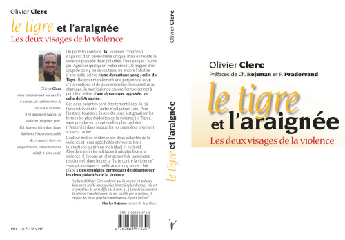 Le tigre et l'araignée. Les deux visages de la violence