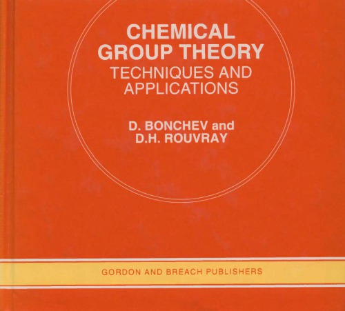 Chemical group theory : techniques and applications