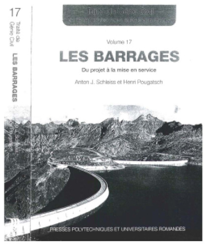 Les barrages (TGC volume 17): Du projet à la mise en service