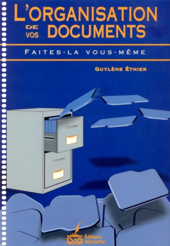 L'organisation de vos documents