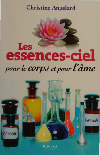 Les essences-ciel pour le corps et pour l'âme