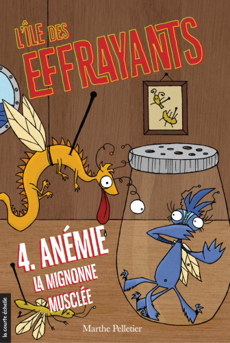 l'ile des effrayants vol 04 anemie la mignonne musclee