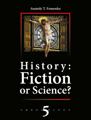 History; Fiction or Science Vol. 5 Russia. Britain. Byzantium. Rome