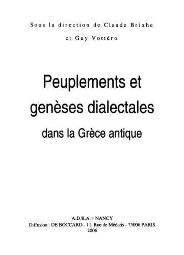 Peuplements et genèses dialectales dans la Grèce antique. Coloquio Internacional de Dialectología Griega