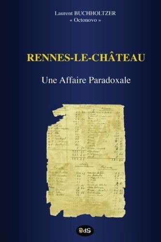 Rennes-le-Château, une affaire paradoxale