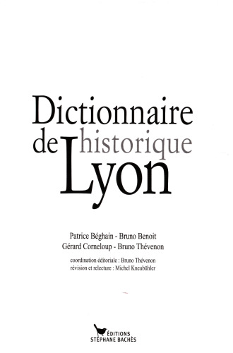 Dictionnaire historique de Lyon