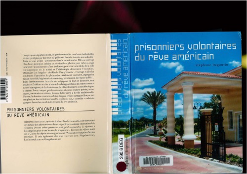 Prisonniers Volontaires Du Rêve Américain