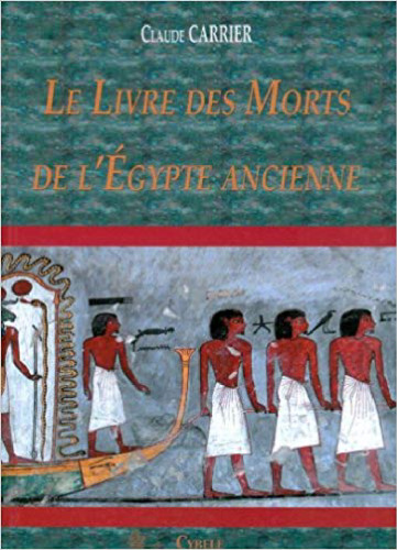 Le Livre des Morts de l'Egypte ancienne
