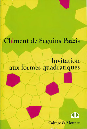 Invitation aux formes quadratiques