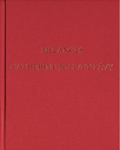 Mélanges Catherine Jolivet-Lévy