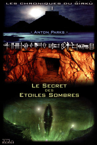 Le secret des étoiles sombres