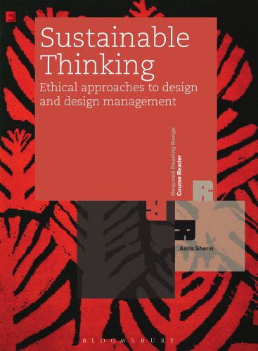 Sustainable Thinking: Ethical Approaches to Design and Design Management