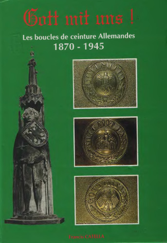 Gott mit uns! Les boucles de ceinture Allemandes 1870 - 1945