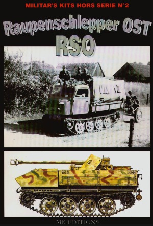 Militar's Kits Hors Serie No 2 Raupenschlepper Ost (RSO)