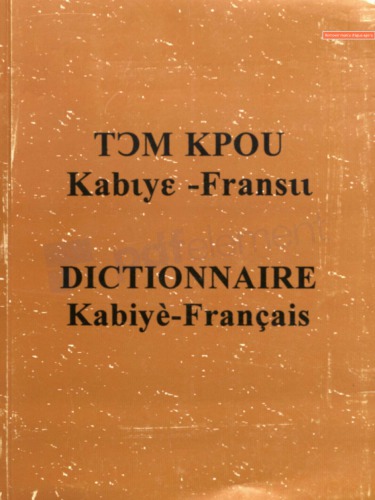 Tɔm kpou Kabɩyɛ - Fransɩɩ - Dictionnaire Kabiyè -Français