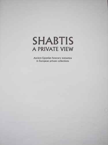 Shabtis a Private View