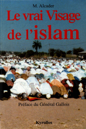 Le vrai visage de l'islam