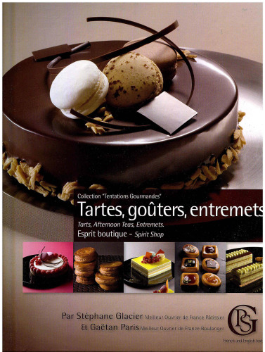 Tartes, goûters, entremets - esprit boutique