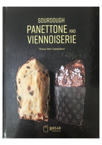 Sourdough Panettone and Viennoiserie