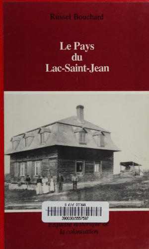 Le pays du Lac-Saint-Jean