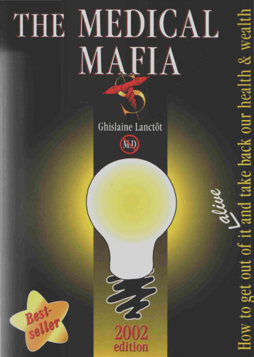 The Medical Mafia