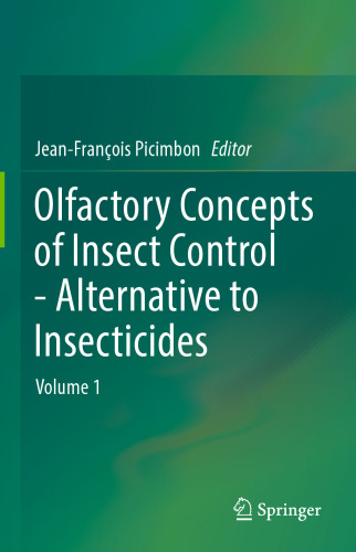 Olfactory Concepts of Insect Control - Alternative to insecticides