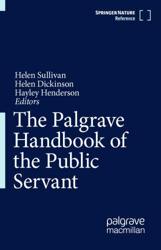 The Palgrave Handbook of the Public Servant
